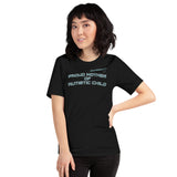 PROUD MOTHER OF AUTISTIC CHILD | PREMIUM BELLA CANVAS TEE