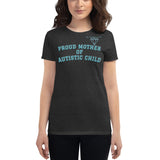 PROUD MOTHER OF AUTISTIC CHILD | PREMIUM FITTED ANVIL TEE
