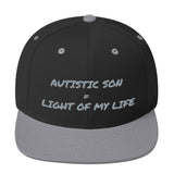 SNAP BACK HAT | AUTISTIC SON = LIGHT OF MY LIFE