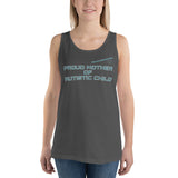 PROUD MOTHER OF AUTISTIC CHILD | PREMIUM BELLA CANVAS TANK TOP