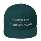 SNAP BACK HAT | AUTISTIC SON = LIGHT OF MY LIFE