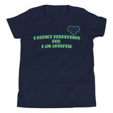 I DEPICT PERFECTION FOR  I AM AUTISTIC | YOUTH GIRLS FITTED