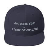 SNAP BACK HAT | AUTISTIC SON = LIGHT OF MY LIFE