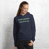 AUTISTIC DAUGHTER = LIGHT OF MY LIFE | Light Weight Premium Unisex Hoodie
