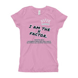 I AM THE X FACTOR. | GIRLS EXTREME COMFORT SLIM FIT SHIRT
