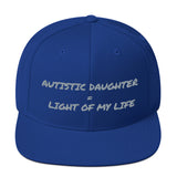 SNAP BACK HAT | AUTISTIC DAUGHTER = LIGHT OF MY LIFE