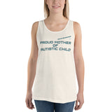 PROUD MOTHER OF AUTISTIC CHILD | PREMIUM BELLA CANVAS TANK TOP