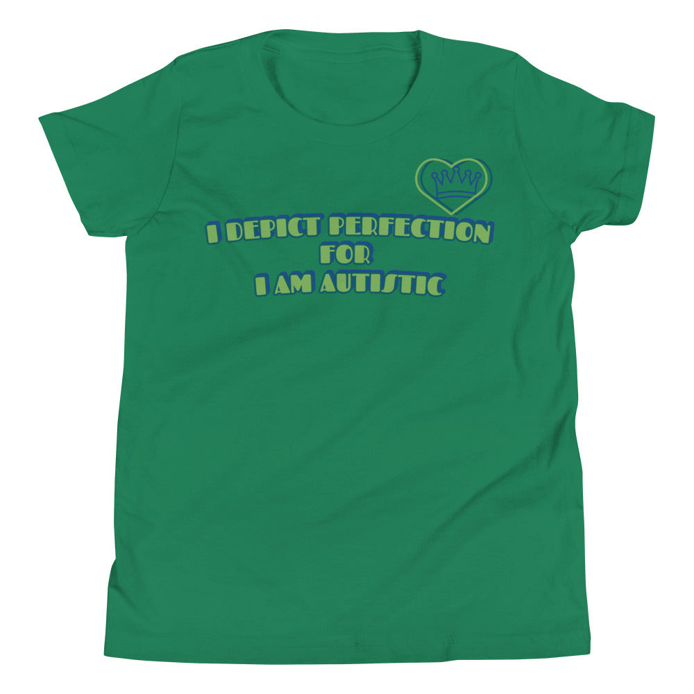 I DEPICT PERFECTION FOR  I AM AUTISTIC | YOUTH GIRLS FITTED