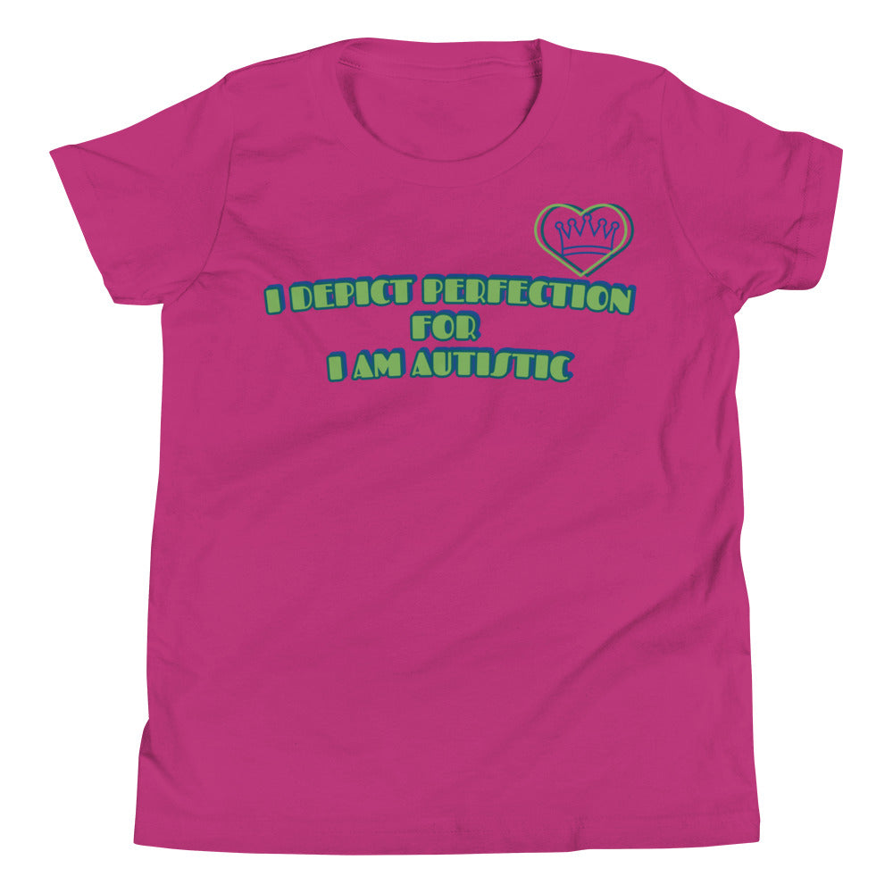 I DEPICT PERFECTION FOR  I AM AUTISTIC | YOUTH GIRLS FITTED