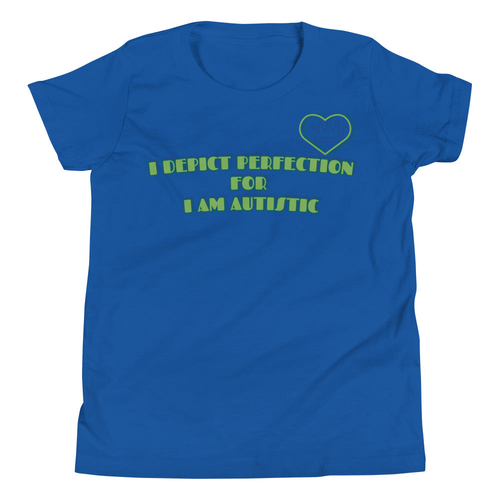 I DEPICT PERFECTION FOR  I AM AUTISTIC | YOUTH GIRLS FITTED