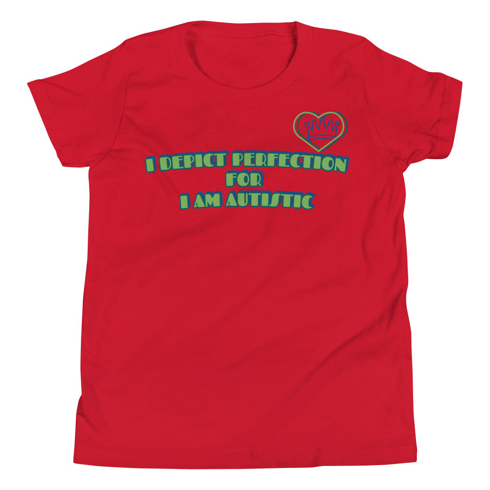 I DEPICT PERFECTION FOR  I AM AUTISTIC | YOUTH GIRLS FITTED