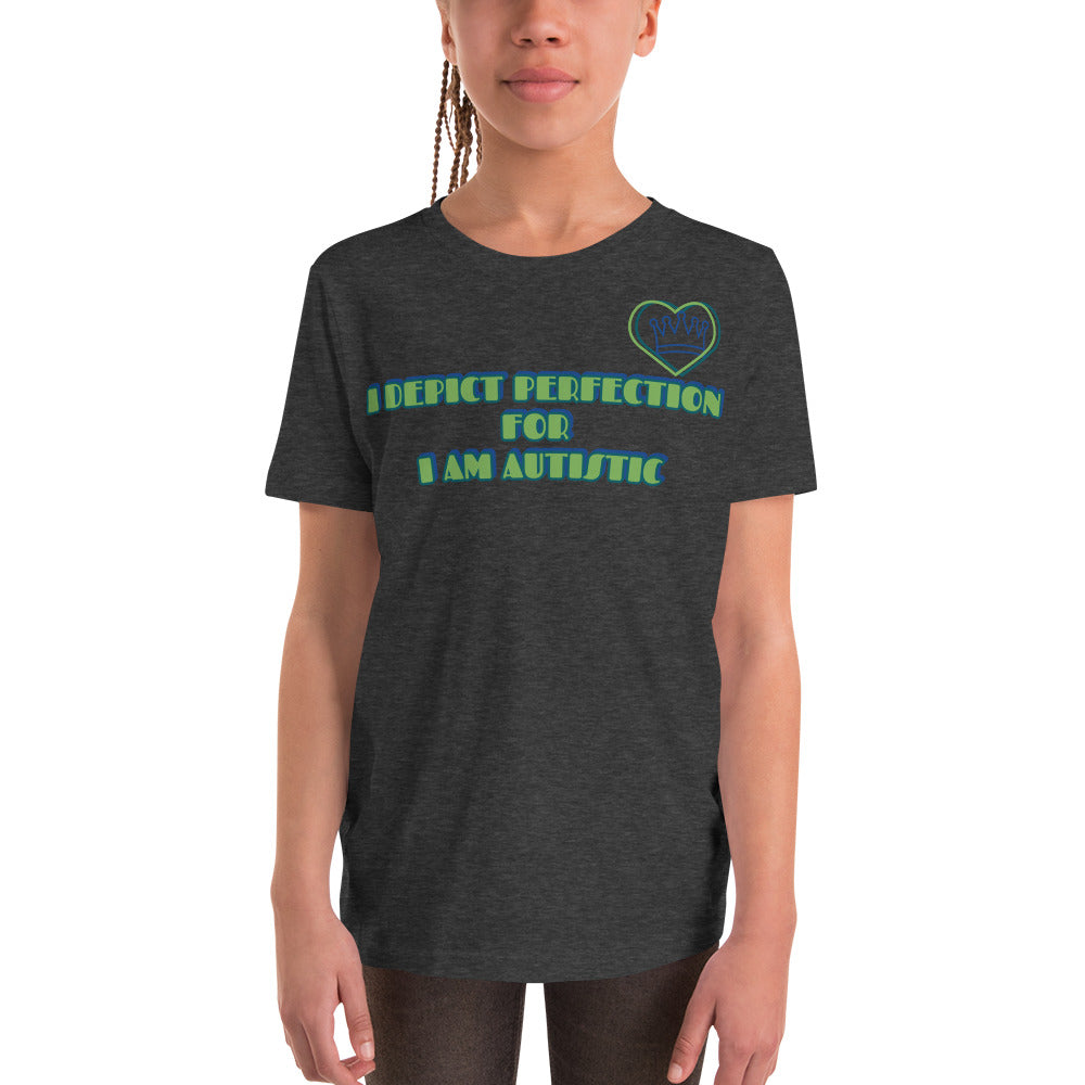 I DEPICT PERFECTION FOR I AM AUTISTIC | YOUTH GIRLS FITTED