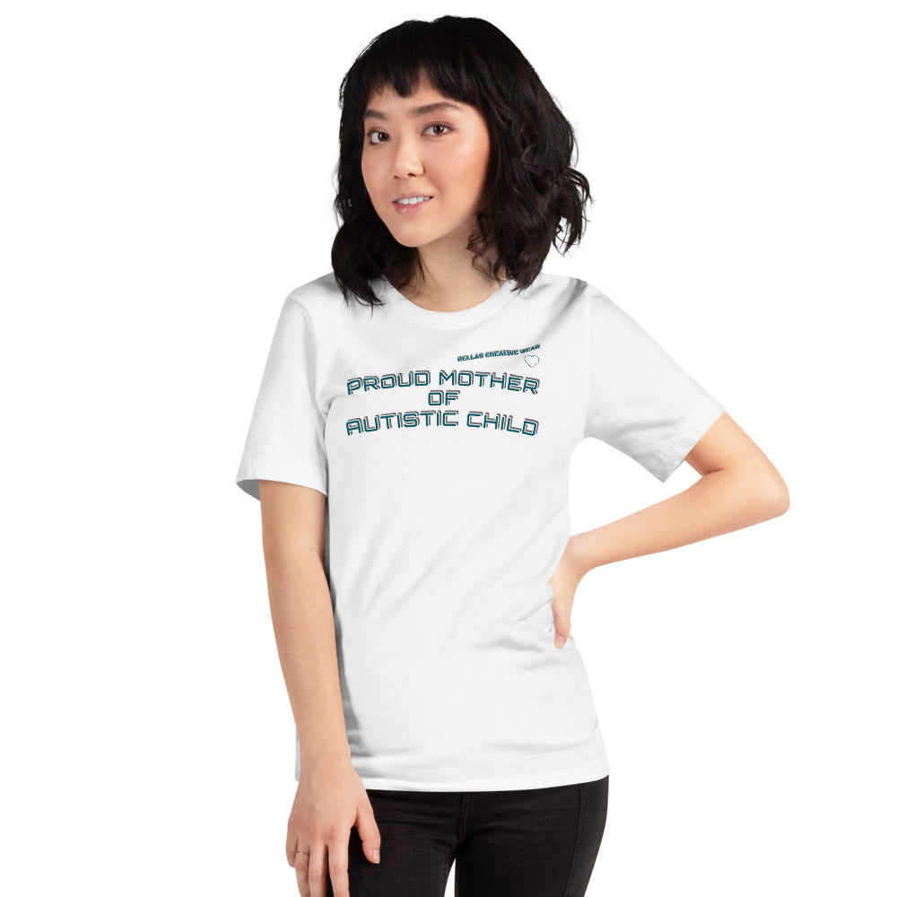 PROUD MOTHER OF AUTISTIC CHILD | PREMIUM BELLA CANVAS TEE