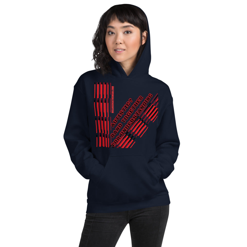 AUTISTIC? BAND TOGETHER FOR UNDERSTANDING | UNISEX | HEAVY DUTY PULLOVER HOODIE