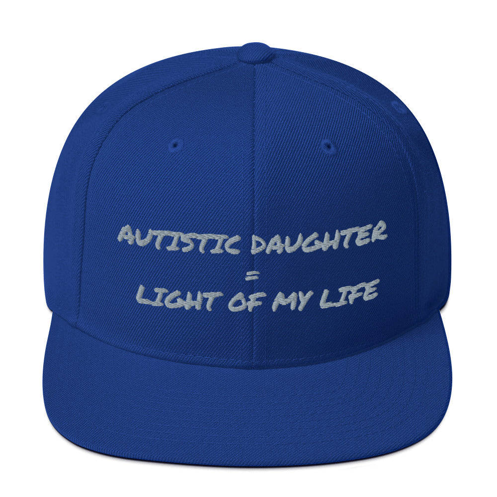 SNAP BACK HAT | AUTISTIC DAUGHTER = LIGHT OF MY LIFE